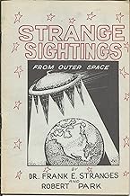 Strange Sightings from Outer Space