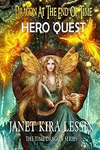 DRAGON AT THE END OF TIME: HERO JOURNEY