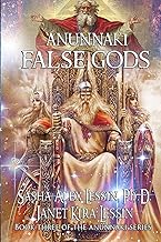 Anunnaki: False Gods